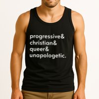 Progressive And Christian And Queer And Unapologetic Tank Top