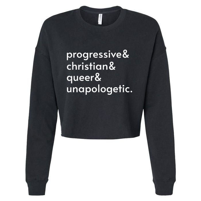 Progressive And Christian And Queer And Unapologetic Cropped Pullover Crew