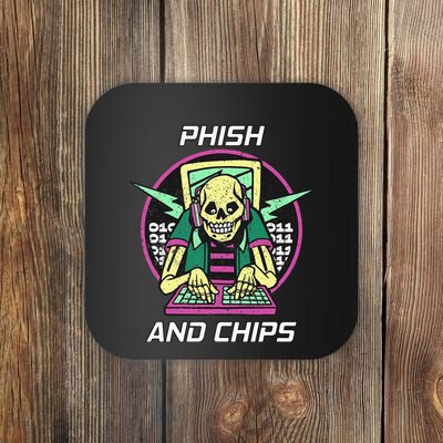 P.H.I.S.H And Chips Funny Hacker Coaster
