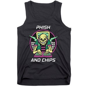 P.H.I.S.H And Chips Funny Hacker Tank Top