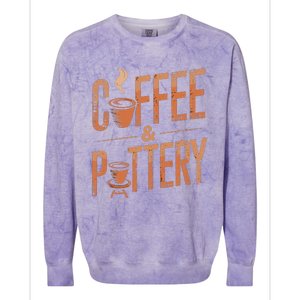 Pottery And Coffee Ceramic Artist Colorblast Crewneck Sweatshirt