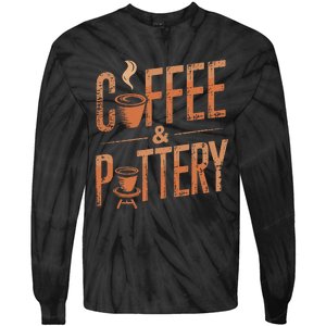 Pottery And Coffee Ceramic Artist Tie-Dye Long Sleeve Shirt