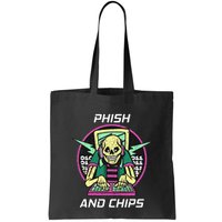 P.H.I.S.H And Chips Funny Hacker Tote Bag