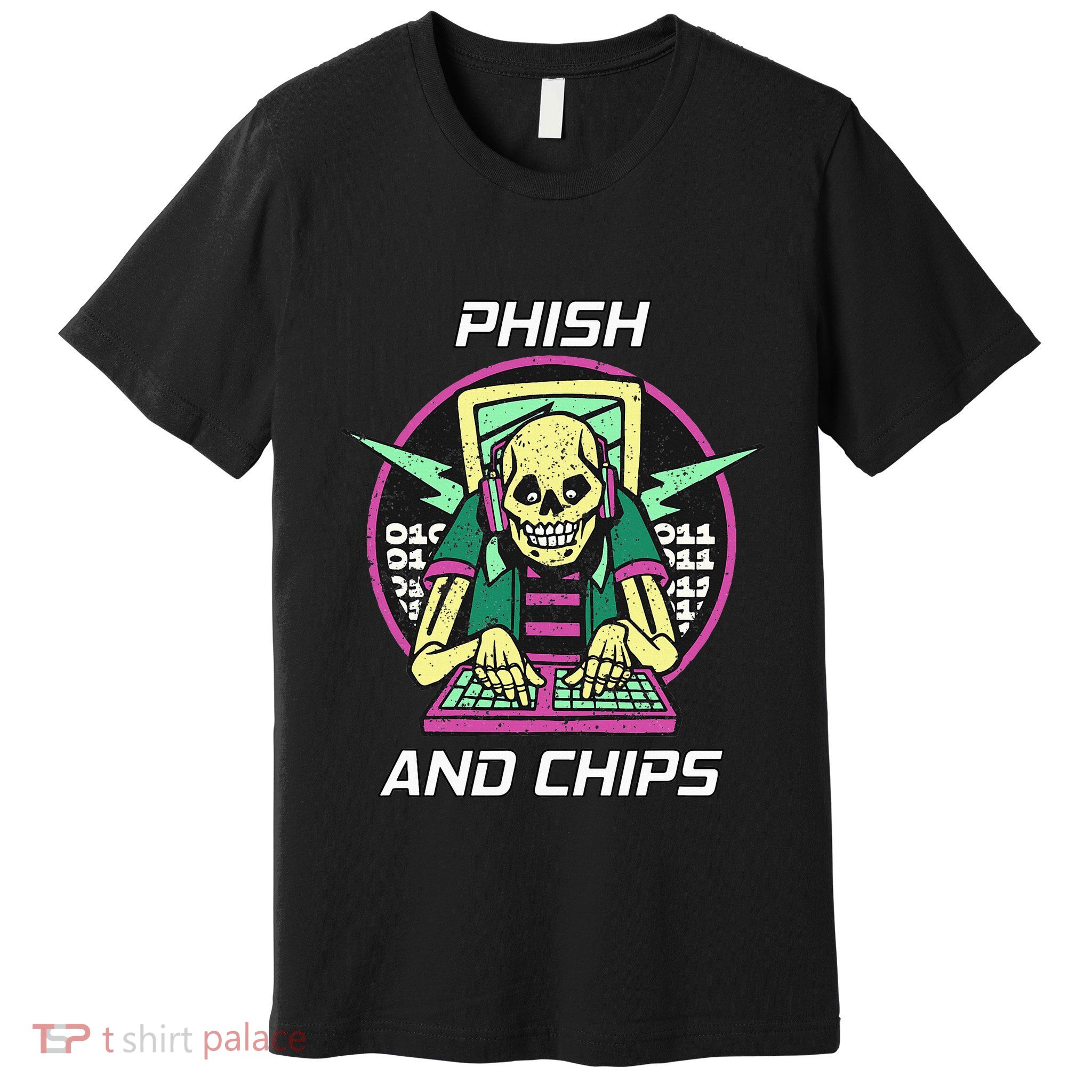 P.H.I.S.H And Chips Funny Hacker Premium T-Shirt