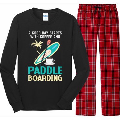 Paddleboard And Coffee Standup Paddleboarding Caffeine Long Sleeve Pajama Set