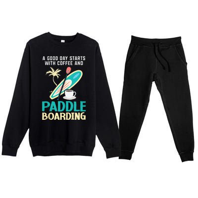 Paddleboard And Coffee Standup Paddleboarding Caffeine Premium Crewneck Sweatsuit Set