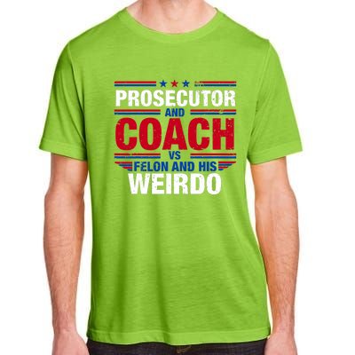 Prosecutor And Coach Vs Felon And His Weirdo Harris Waltz Adult ChromaSoft Performance T-Shirt