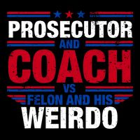 Prosecutor And Coach Vs Felon And His Weirdo Harris Waltz Flat Bill Trucker Hat