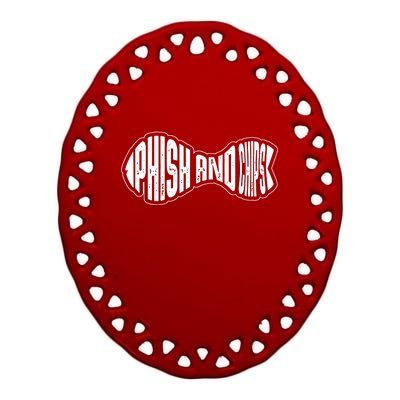 Phish And Chips, Hacker Ceramic Oval Ornament