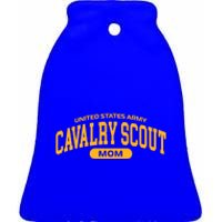 Proud Army Cavalry Scout Mom Gift Ceramic Bell Ornament