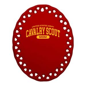 Proud Army Cavalry Scout Mom Gift Ceramic Oval Ornament