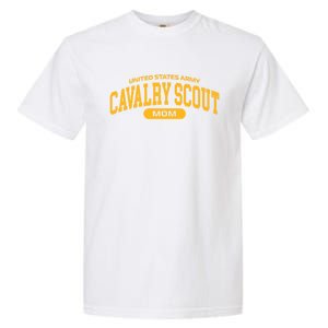 Proud Army Cavalry Scout Mom Gift Garment-Dyed Heavyweight T-Shirt