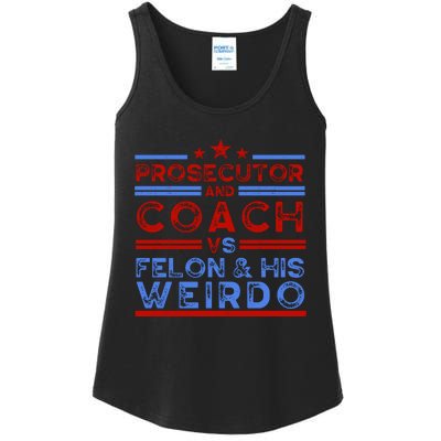 Prosecutor And Coach Vs Felon And His Weirdo Ladies Essential Tank