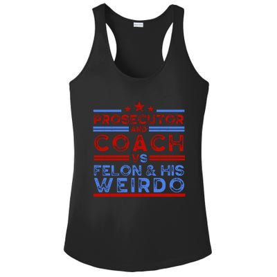 Prosecutor And Coach Vs Felon And His Weirdo Ladies PosiCharge Competitor Racerback Tank