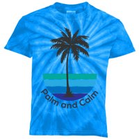 Palm And Calm Summer Vacation Vibes Vacay Mode Sunshine Meaningful Gift Kids Tie-Dye T-Shirt