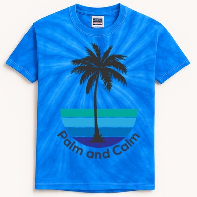 Palm And Calm Summer Vacation Vibes Vacay Mode Sunshine Meaningful Gift Kids Tie-Dye T-Shirt