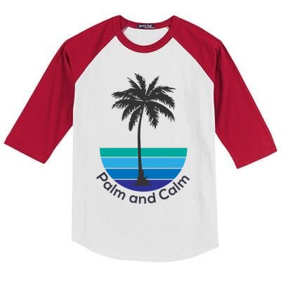 Palm And Calm Summer Vacation Vibes Vacay Mode Sunshine Meaningful Gift Kids Colorblock Raglan Jersey