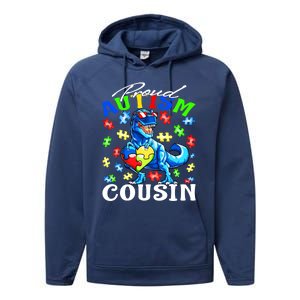 Proud Autism Cousin Dinosaur Autism Awareness Funny Gift Performance Fleece Hoodie