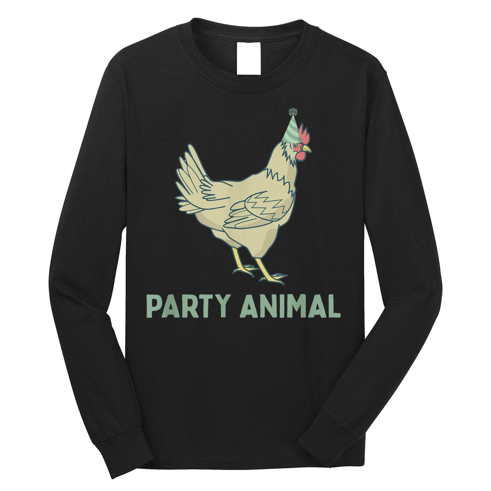 Party Animal Chicken Birthday, Chicken Birthday Long Sleeve Shirt