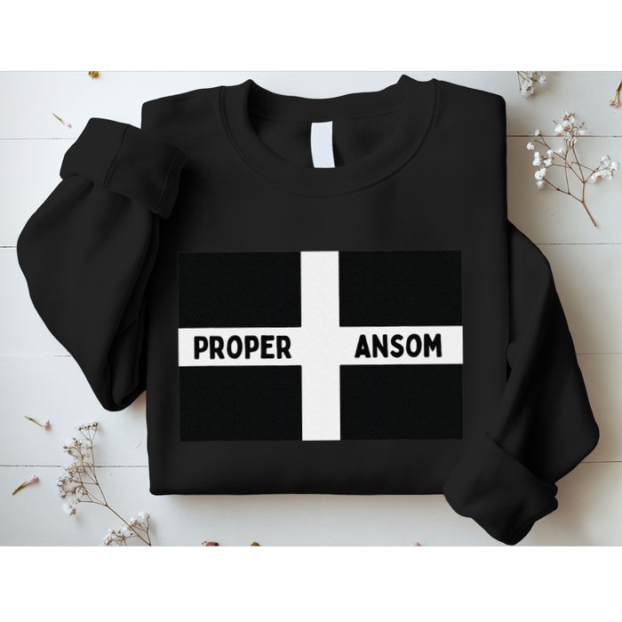 Proper Ansom Cornish Saying Cornwall Sweatshirt