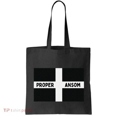 Proper Ansom Cornish Saying Cornwall Bag