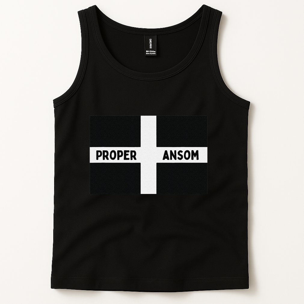 Proper Ansom Cornish Saying Cornwall Tank Top