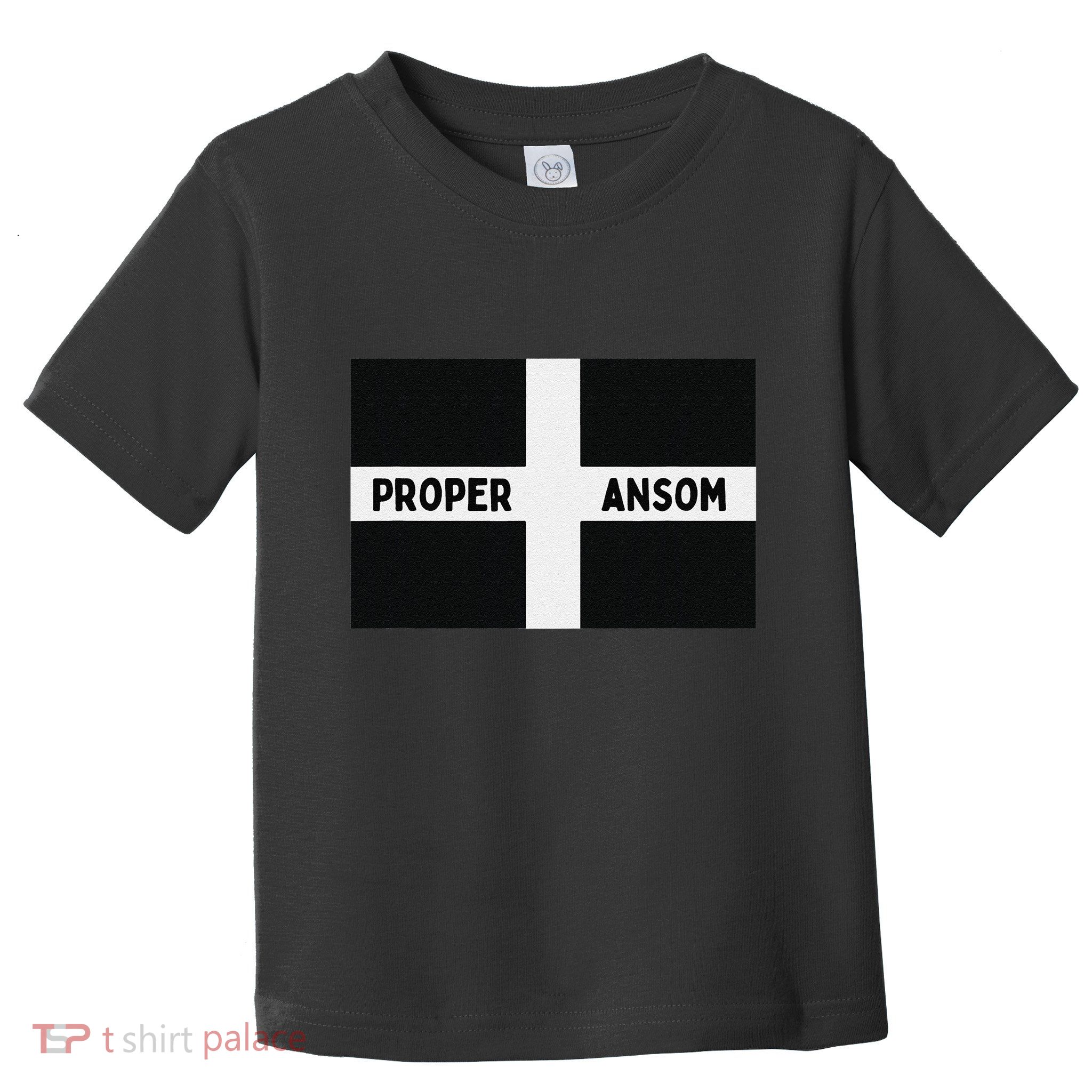 Proper Ansom Cornish Saying Cornwall Toddler T-Shirt