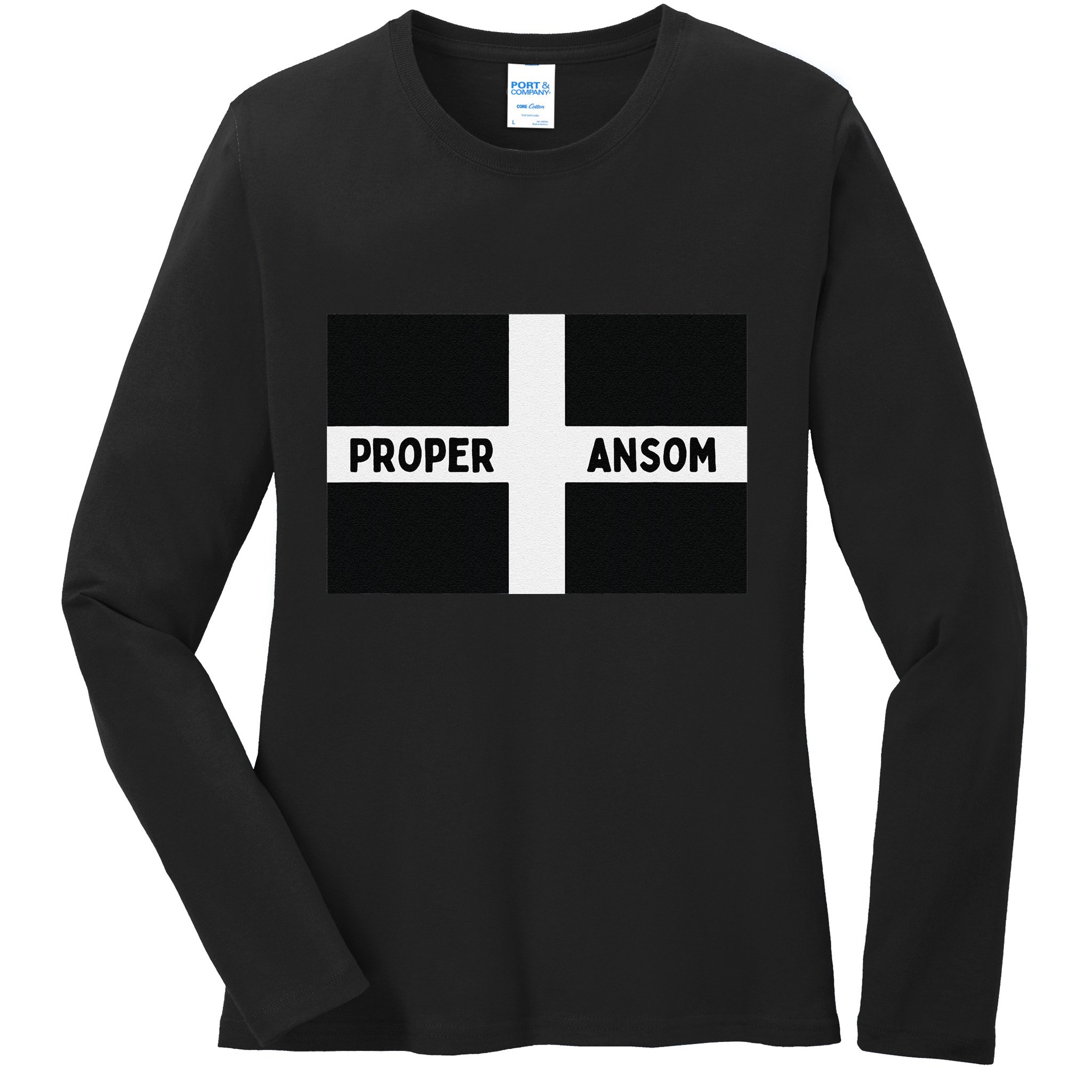 Proper Ansom Cornish Saying Cornwall Ladies Long Sleeve Shirt