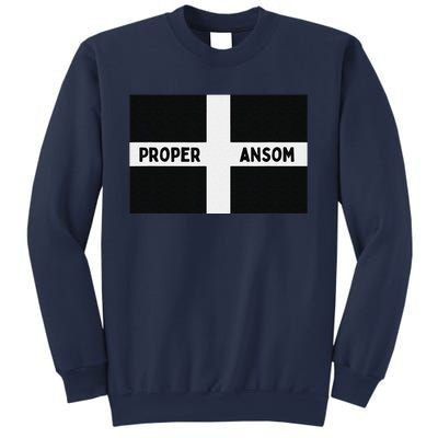 Proper Ansom Cornish Saying Cornwall Sweatshirt