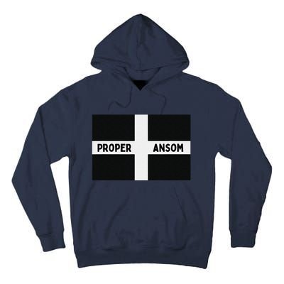 Proper Ansom Cornish Saying Cornwall Tall Hoodie