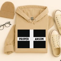 Proper Ansom Cornish Saying Cornwall Hoodie