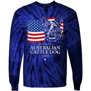 Proud Australian Cattle Dog Dad American Flag Patriotic Dog Tie-Dye Long Sleeve Shirt