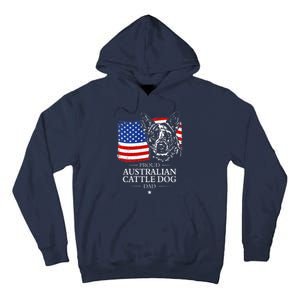 Proud Australian Cattle Dog Dad American Flag Patriotic Dog Tall Hoodie