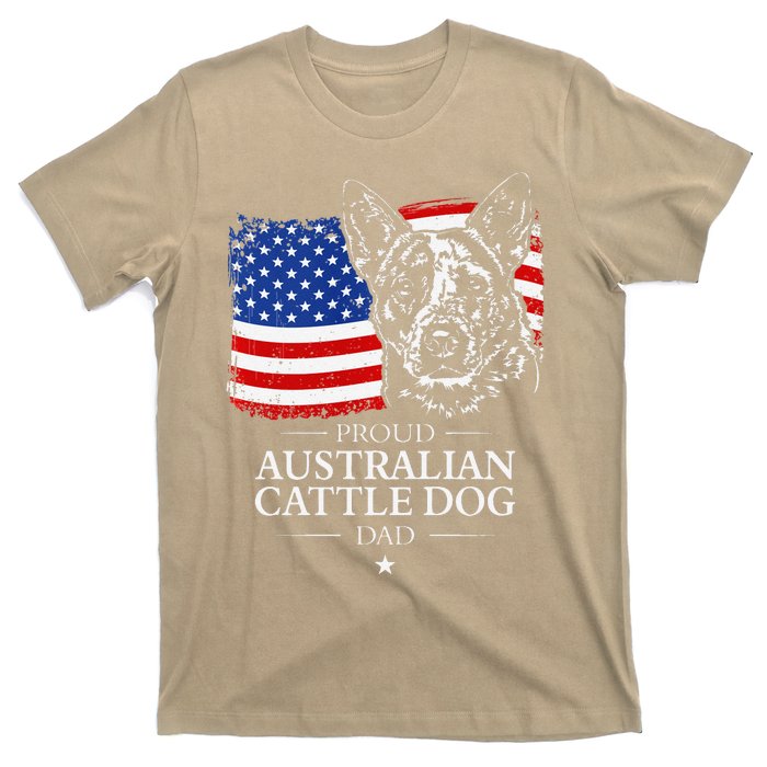 Proud Australian Cattle Dog Dad American Flag Patriotic Dog T-Shirt