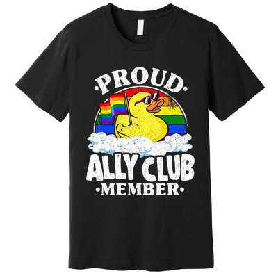 Proud Ally Club Member Rubber Duck Rainbow Gay Lesbian LGBT Premium T-Shirt