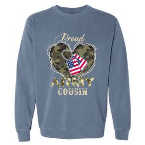 Proud Army Cousin With Heart American Flag For Veteran Garment-Dyed Sweatshirt