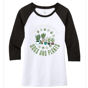 Plants And Dogs Funny Plant Lover Dog Lover Plant Women's Tri-Blend 3/4-Sleeve Raglan Shirt