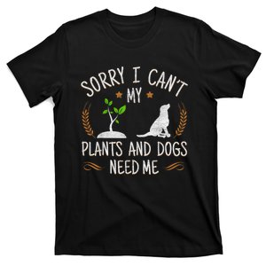 Plants And Dog Lover Gardener Funny Gift Plants Dog Lover T-Shirt