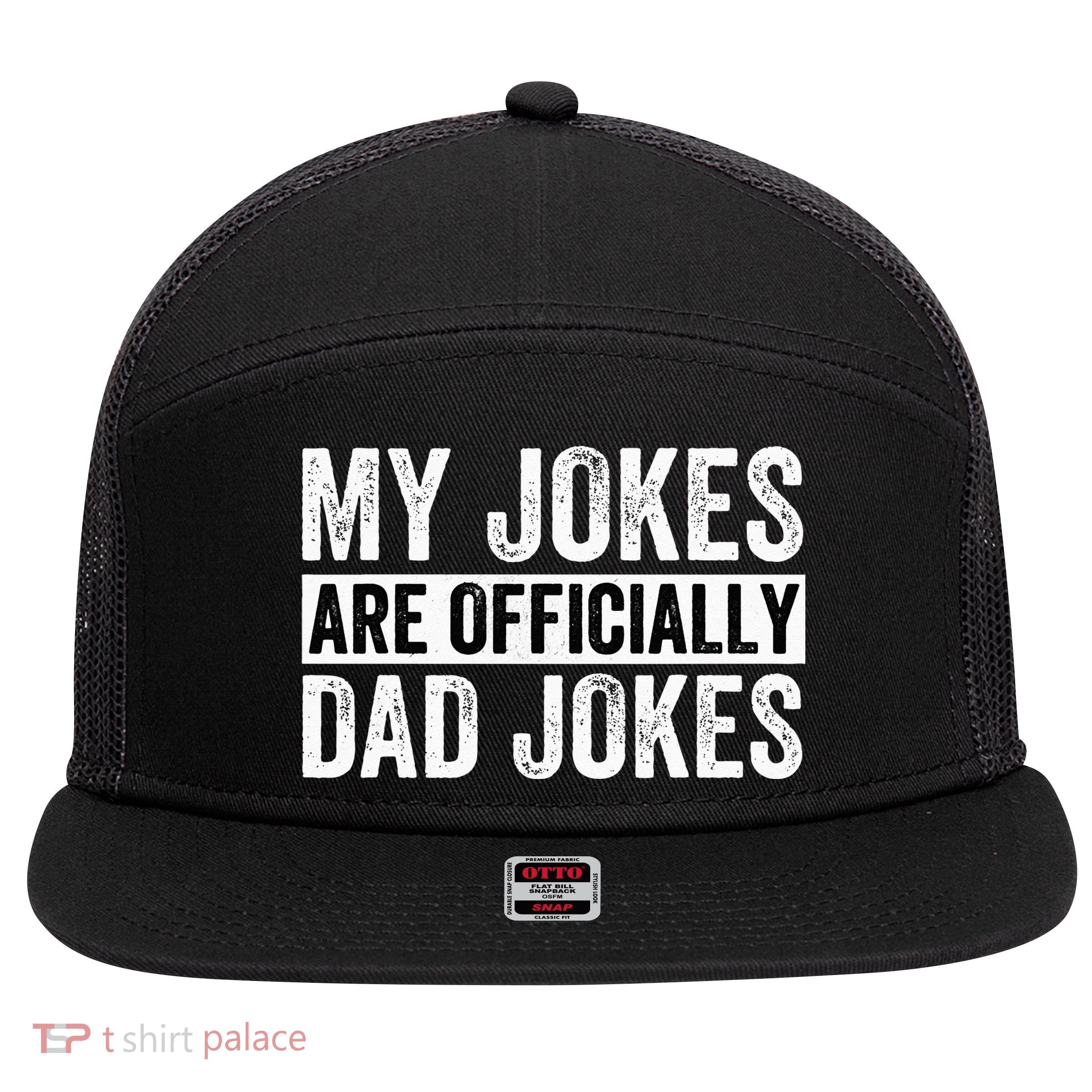 Pregnancy Announcement Dad My Jokes Are Officially Dad Jokes 7 Panel Mesh Trucker Snapback Hat
