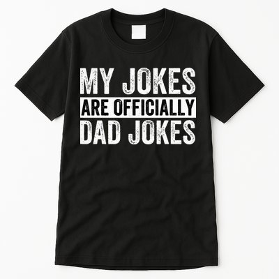 Pregnancy Announcement Dad My Jokes Are Officially Dad Jokes Tall T-Shirt