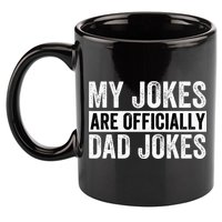 Pregnancy Announcement Dad My Jokes Are Officially Dad Jokes 11oz C Handle Ceramic Mug