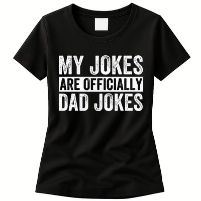Pregnancy Announcement Dad My Jokes Are Officially Dad Jokes Womens T-Shirt