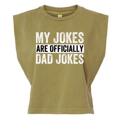 Pregnancy Announcement Dad My Jokes Are Officially Dad Jokes Garment-Dyed Women's Muscle Tee