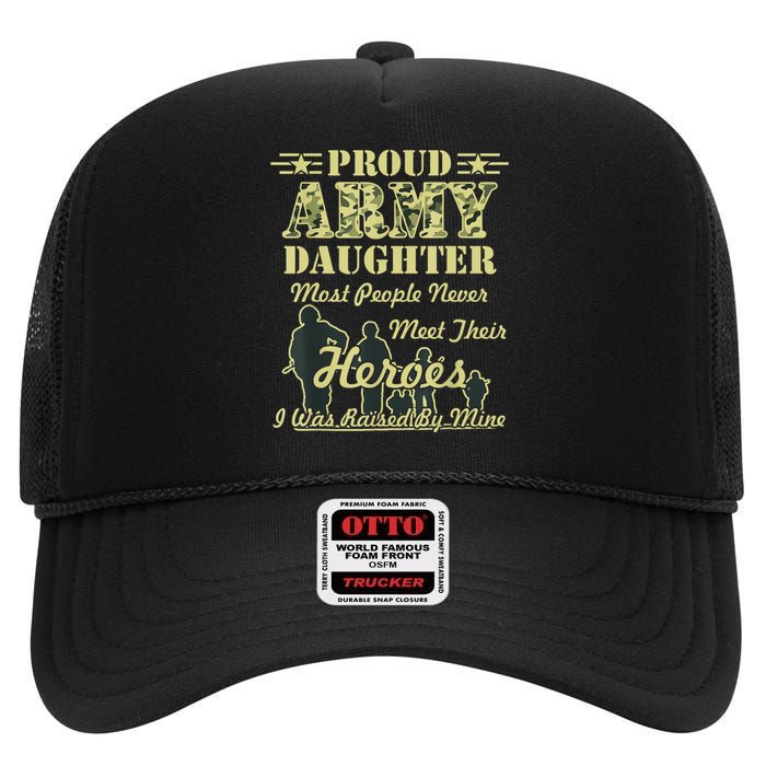 Proud Army Daughter Gift High Crown Mesh Back Trucker Hat