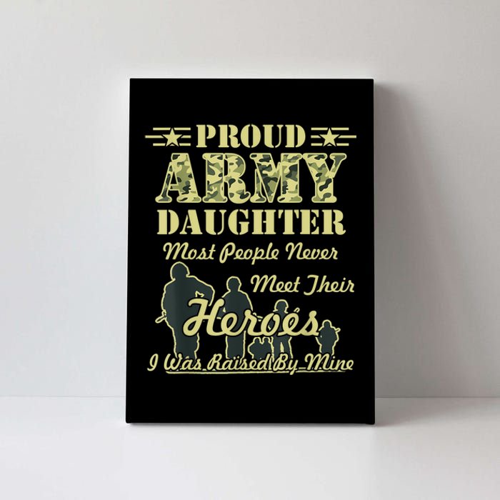 Proud Army Daughter Gift Canvas