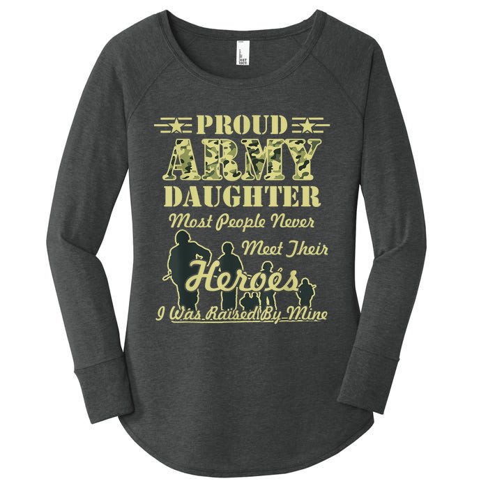 Proud Army Daughter Gift Women's Perfect Tri Tunic Long Sleeve Shirt