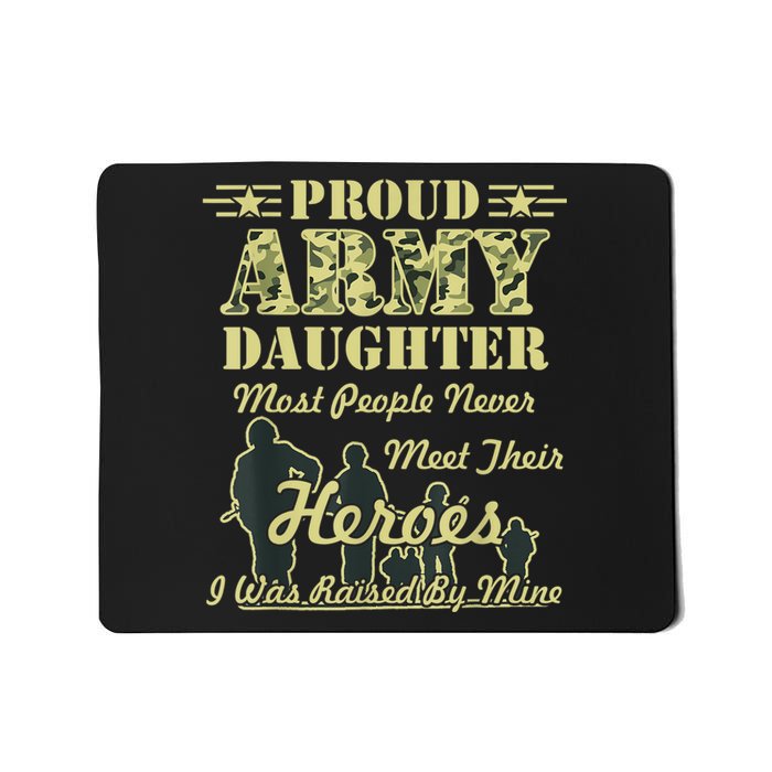 Proud Army Daughter Gift Mousepad