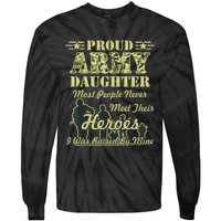 Proud Army Daughter Gift Tie-Dye Long Sleeve Shirt