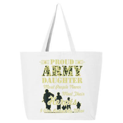 Proud Army Daughter Gift 25L Jumbo Tote