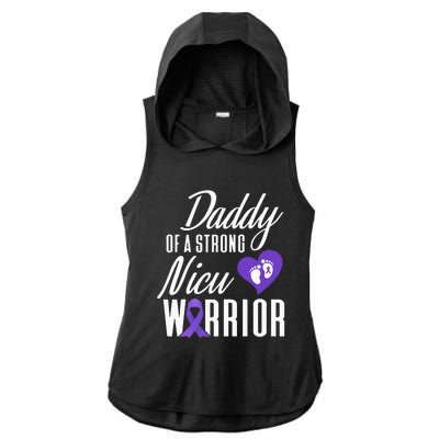 Prematurity Awareness Daddy Nicu Warrior Preemie Dad Ladies PosiCharge Tri-Blend Wicking Draft Hoodie Tank